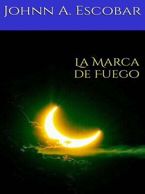 cover image of La Marca de Fuego